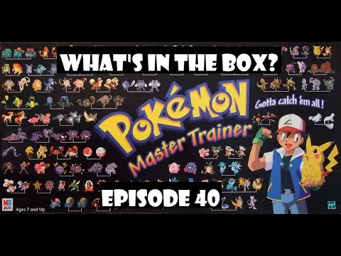 What's In the box? Ep40 Pokemon Master Trainer (Re-) Unboxing