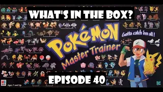What's In the box? Ep40 Pokemon Master Trainer (Re-) Unboxing