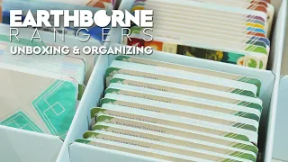 Unboxing & Organizing | Earthborne Rangers