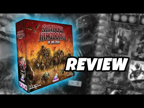SHADOW KINGDOMS OF VALERIA | Review | Daily Magic Games