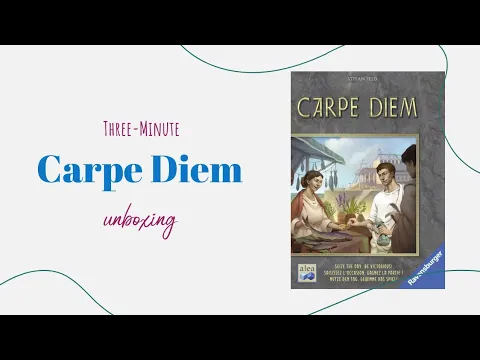 Carpe Diem - 3-Minute Unboxing