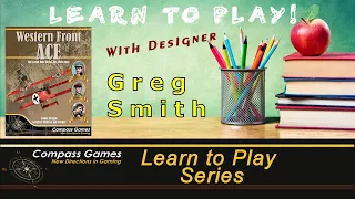 Compass Games Learn to Play 27: Western Front Ace