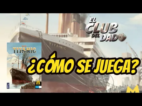 SOS Titanic - Video reseña - El club del dado