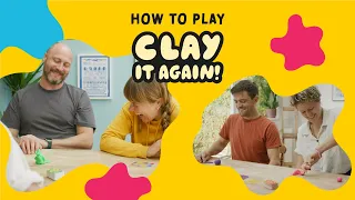 How to play Clay It Again: The Speedy Dough Modelling Party Game. Quick Start Guide.