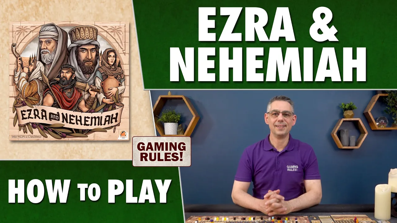 Ezra and Nehemiah - Official How to Play Tutorial