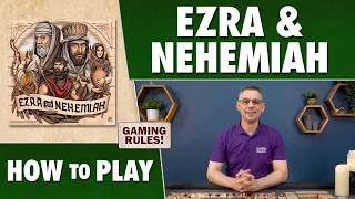 Ezra and Nehemiah - Official How to Play Tutorial
