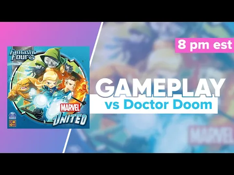 Marvel United Fantastic Four Gameplay vs Doctor Doom | @cmongames @spinmastergames