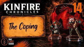 Kinfire Chronicles: Night’s Fall Ep.14 — The Coping | Full Campaign Playthrough