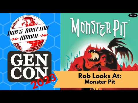 Gencon 23 Preview: Monster Pit : Its more than you think! Elzra Booth #336
