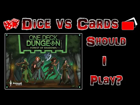 One Deck Dungeon: Forest of Shadows - Should I Play? - Review
