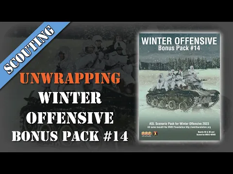 Scouting Report 37 - WO Bonus Pack #14 Unwrapping