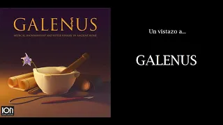 GALENUS - Un vistazo