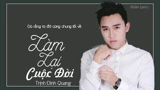 LÀM LẠI CUỘC ĐỜI