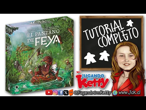 El Pantano de Feya [Cómo se Juega / Tutorial / JcK / Juego de Mesa / Fractal Juegos]