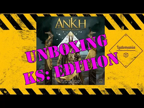 Ludomanía: Unboxing Ankh: Gods of Egypt