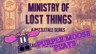 Purple Moose Plays - Ministry of Lost Things, Case 1: Lint Control - Kickstarter Preview