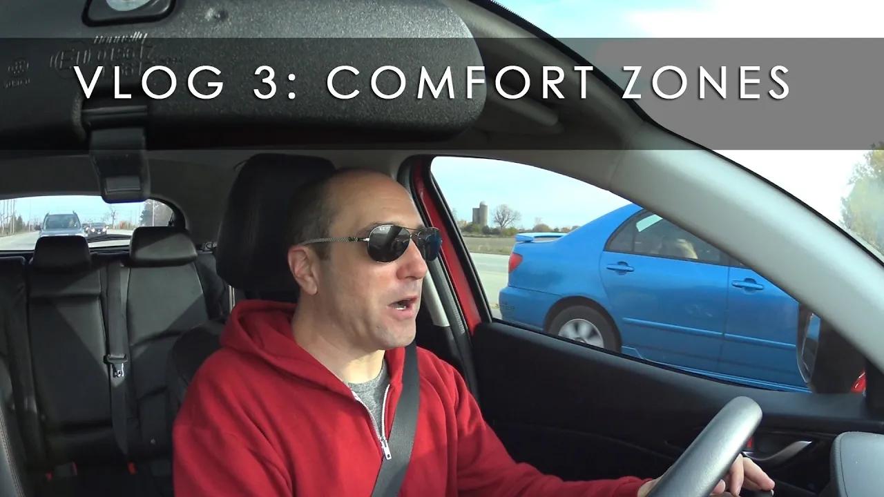 VLOG 3: Comfort Zones