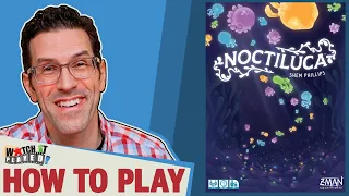 Noctiluca - How To Play