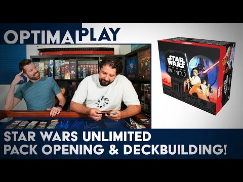 Star Wars Unlimited - Pack Opening and Sealed Deck Building! | Optimal Play