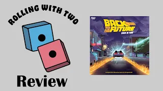 Rolling With Reviews: Back to the Future: Back in Time