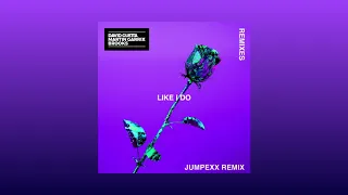 David Guetta, Martin Garrix & Brooks - Like I Do (Jumpexx Remix)[Soonvibes Contest]