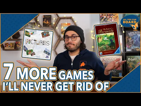 7 MORE Games I'll NEVER Get Rid Of | Why are these Games Never Leaving?