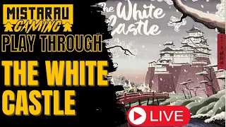 The White Castle | How to Play | Solo Playthrough | Mista Rau Gaming