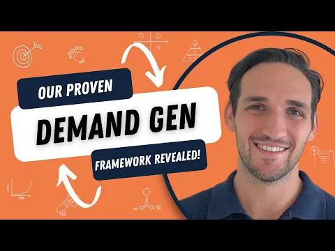 Demand Generation Marketing: an easy to apply framework to drive revenue in B2B