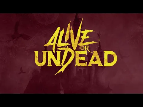Alive or Undead - UNBOXING