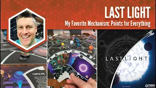 Last Light: My Favorite Mechanism