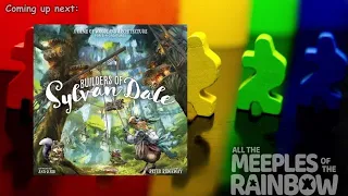 All the Games with Steph: Builders of Sylvan Dale - Overview