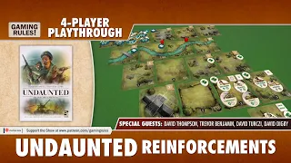 UNDAUNTED: Reinforcements. 4-player game with the designers!