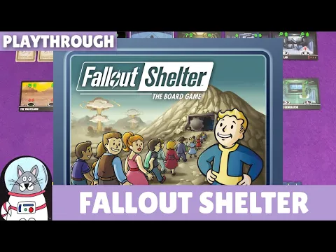 Fallout Shelter: The Board Game | Playthrough | slickerdrips