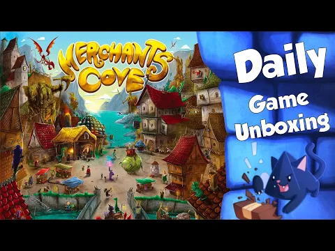 Merchant's Cove - Daily Game Unboxing