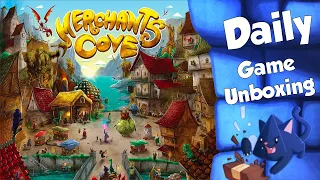 Merchant's Cove - Daily Game Unboxing
