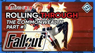 Fallout: The Board Game w/ Atomic Bonds & New California | Solo Playthrough | Part #1