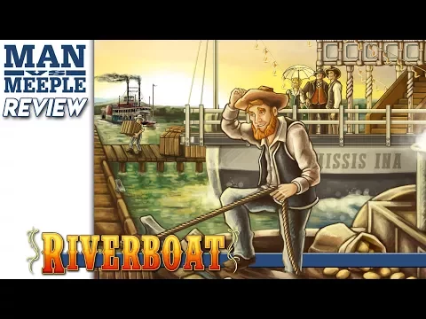 Riverboat (Mayfair Games) Review by Man Vs Meeple