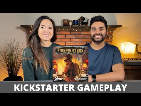 Firefighters On Duty - Kickstarter Playthrough