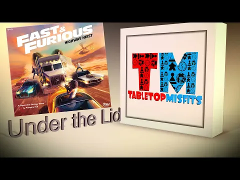Under the Lid - Fast & Furious: Highway Heist