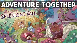 Artisans of Splendent Vale - Let's Explore!