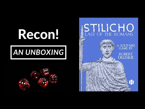 Recon! Stilicho: Last of the Romans