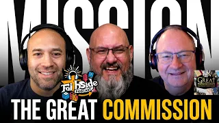 FaithSide Podcast, Episode 21: The Great Commission