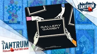 Gallery Gambit Playthru