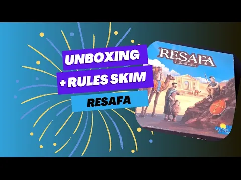 Unboxing and Rules skim of Resafa - Rio Grande Games