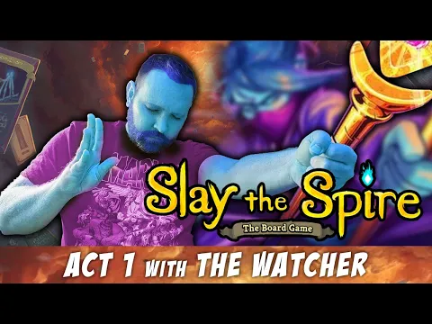 Slay the Spire: The Board Game, Act 1 with The Watcher