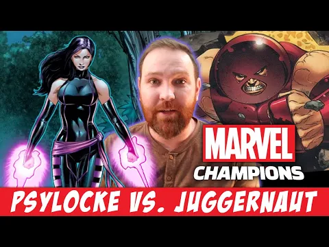 Marvel Champions: Psylocke vs. Juggernaut (NeXt Evolution, Scenario 3)