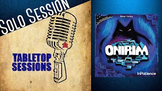 Onirim Playthrough- A Solo Tabletop Session
