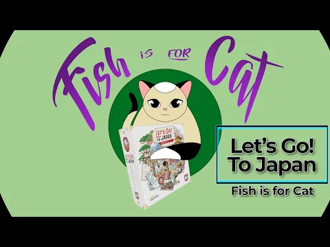 Lets's Go! To Japan - Unboxing