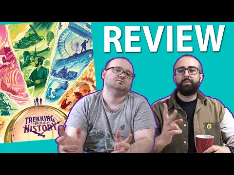 Trekking Through History Review - Masa cu Boardgames