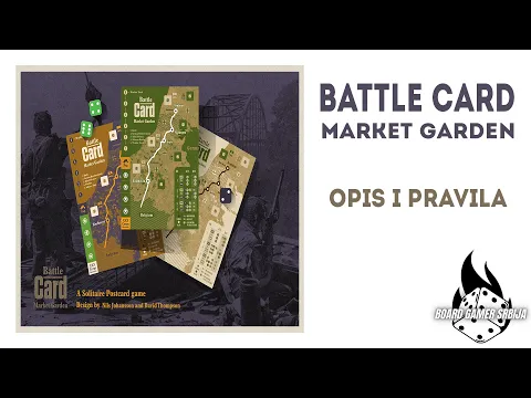 Battle Card: Market Garden - Opis i pravila (solo ratna igra)